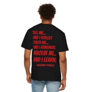 M25 Legacy2 T-Shirt: Benjamin Franklin - ...And I Learn!