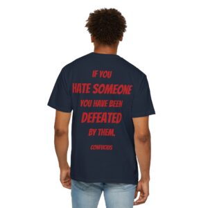 M25 Legacy T-Shirt: Confucius - If You Hate...