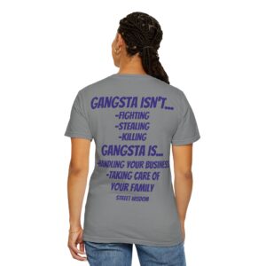 M25 Legacy T-Shirt: Street Wisdom - Gangsta