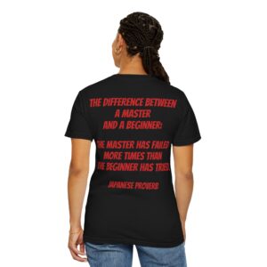 M25 Legacy2 T-Shirt: Japanese Proverb on Mastery